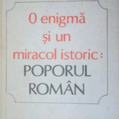 O enigma si un miracol istoric: Poporul Roman de G.I.Bratianu