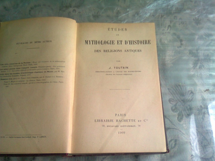 ETUDES DE MYTHOLOGIE ET D&#039;HISTOIRE - J. TOUTAIN (STUDII DE MITOLOGIE SI ISTORIE, TEXT IN LIMBA FRANCEZA)