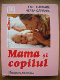 EMIL si HERTA CAPRARU - MAMA SI COPILUL - 2007