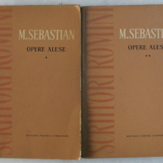 OPERE ALESE de MIHAIL SEBASTIAN 2 VOL,VOL 1: (TEATRU SI CRONICI DRAMATICE) VOL 2:PROZA SI PUBLICISTICA , 1962