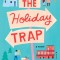 The Holiday Trap