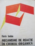 Mecanisme de reactie in Chimia Organica - Florin Badea