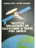 Mircea Chivu - Receptia emisiunilor de televiziune si radio prin satelit (Editia: 1992)