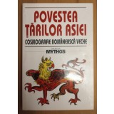 Cătălina Velculescu (ed.) - Povestea țărilor Asiei: cosmografie rom&acirc;nească veche