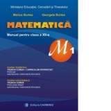 Matematica M1. Manual pentru clasa a XII-a