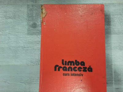 Limba franceza.Curs intensiv de Micaela Gulea, Henry-Pierre Blottier foto