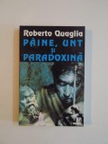 PAINE, UNT SI PARADOXINA de ROBERTO QUAGLIA 1999