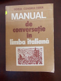 MANUAL DE CONVERSATIE IN LIMBA ITALIANA- DERER, R6C
