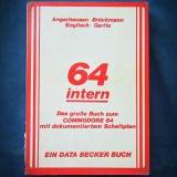 64 INTERN - DAS GROSSE BUCH ZOM COMMODORE 64 MIT DOKUMENTIERTEM