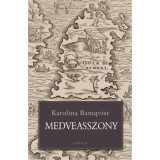 Medveasszony - Karolina Ramqvist