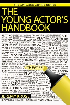 The Young Actor&#039;s Handbook