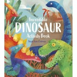 Cumpara ieftin Incredible Dinosaur Activity Book