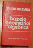 Bazele geometriei algebrice de I. R. Safarevici