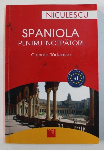 SPANIOLA PENTRU INCEPATORI de CAMELIA RADULESCU , 2015