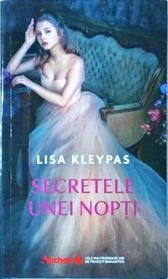 Lisa Kleypas - Secretele unei nopti foto