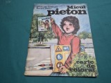 MICUL PIETON * DUMITRU RISTEA * CARTE DE COLORAT * 1981 * 3 4 4