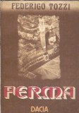 Cumpara ieftin Ferma Federigo Tozzi Editura Dacia 1989 Pagini 256 Carte Literatura Romana Clasică Romane Celebre