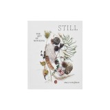 Still: The Art of Noticing