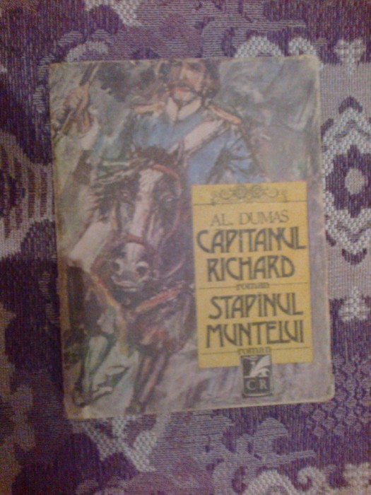 a5 CAPITANUL RICHARD * STAPANUL MUNTELUI - Al. Dumas