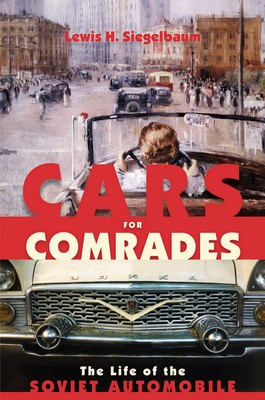 Cars for Comrades: The Life of the Soviet Automobile foto