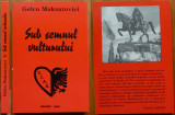 Gelcu Maksutovici , Sub semnul vulturului , Ararat , 2001 , editia 1 cu autograf