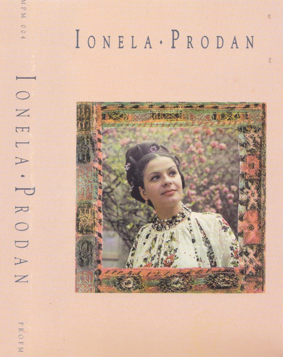 Caseta audio: Ionela Prodan - Ionela Prodan ( stare foarte buna )