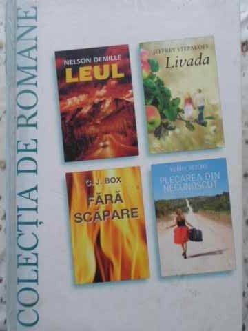 LEUL. LIVADA. FARA SCAPARE. PLECAREA DIN NECUNOSCUT-NELSON DEMILLE, J. STEPAKOFF, C.J. BOX, KERRY REICHS-230851