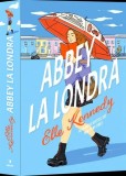 Abbey la Londra, Roman, Elle Kennedy, Paperback Brosat, Carti Beletristica Epica Publishing
