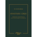 In Honorem Anastasiu Crisu. Probleme controversate si actuale in dreptul romanesc - Andrei Zarafiu