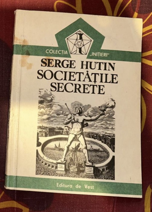 Serge Hutin - Societatile secrete