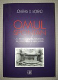 Omul Spontan - Jonathan D. Moreno, Sociologie, Hasefer 2019, Stare Buna