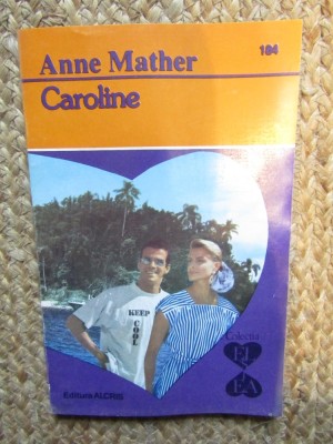 Caroline - Anne Mather foto