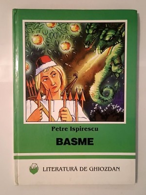 Petre Ispirescu - Basme (1998) foto