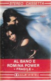 Casetă audio Al Bano E Romina Power &lrm;&ndash; Fragile, originală, Casete audio, Pop