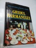 GHIDUL BARMANULUI - RADU NICOLESCU, DUMITRU MLADIN
