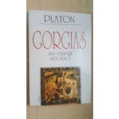 Gorgias sau despre retorica- Platon