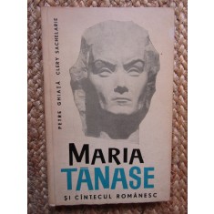 Maria Tanase Si Cantecul Romanesc - Petre Ghiata, Clery Sachelarie