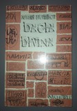 Dacia Divina - Adrian Bucurescu, Editura Arhetip 2004, Spiritualitate &amp; Ezoterism