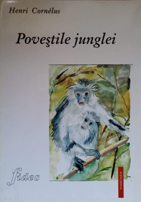 POVESTILE JUNGLEI-HENRI CORNELUS foto