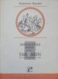 MINUNATELE ISPRAVI ALE LUI TARTARIN DIN TARASCON-ALPHONSE DAUDET-237189
