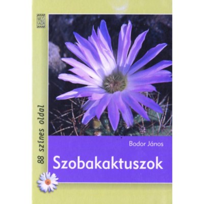 Szobakaktuszok - Bodor J&amp;aacute;nos foto