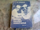 CHIRURGIA VASCULARA RECONSTRUCTIVA - ION ATANASESCU