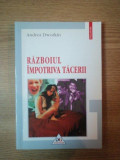 RAZBOIUL IMPOTRIVA TACERII de ANDREA DWORKIN, 2001