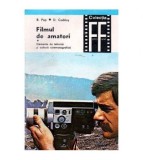 R. Pop si D. Codaus - Filmul de amatori - Elemente de tehnica si