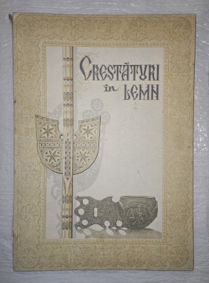 Dimitrie Comsa, CRESTATURI IN LEMN ( 39 planse ), Sibiu, 1979 foto