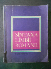 V. SERBAN - SINTAXA LIMBII ROMANE. CURS PRACTIC foto