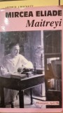 MAITREYI - MIRCEA ELIADE