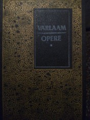 Varlaam - Opere, vol. 1 (Editia: 1991) foto