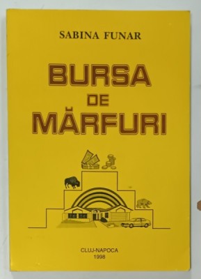 BURSA DE MARFURI de SABINA FUNAR , 1998 foto