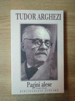 PAGINI ALESE de TUDOR ARGHEZI , 2006 foto